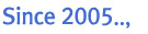 since 2005